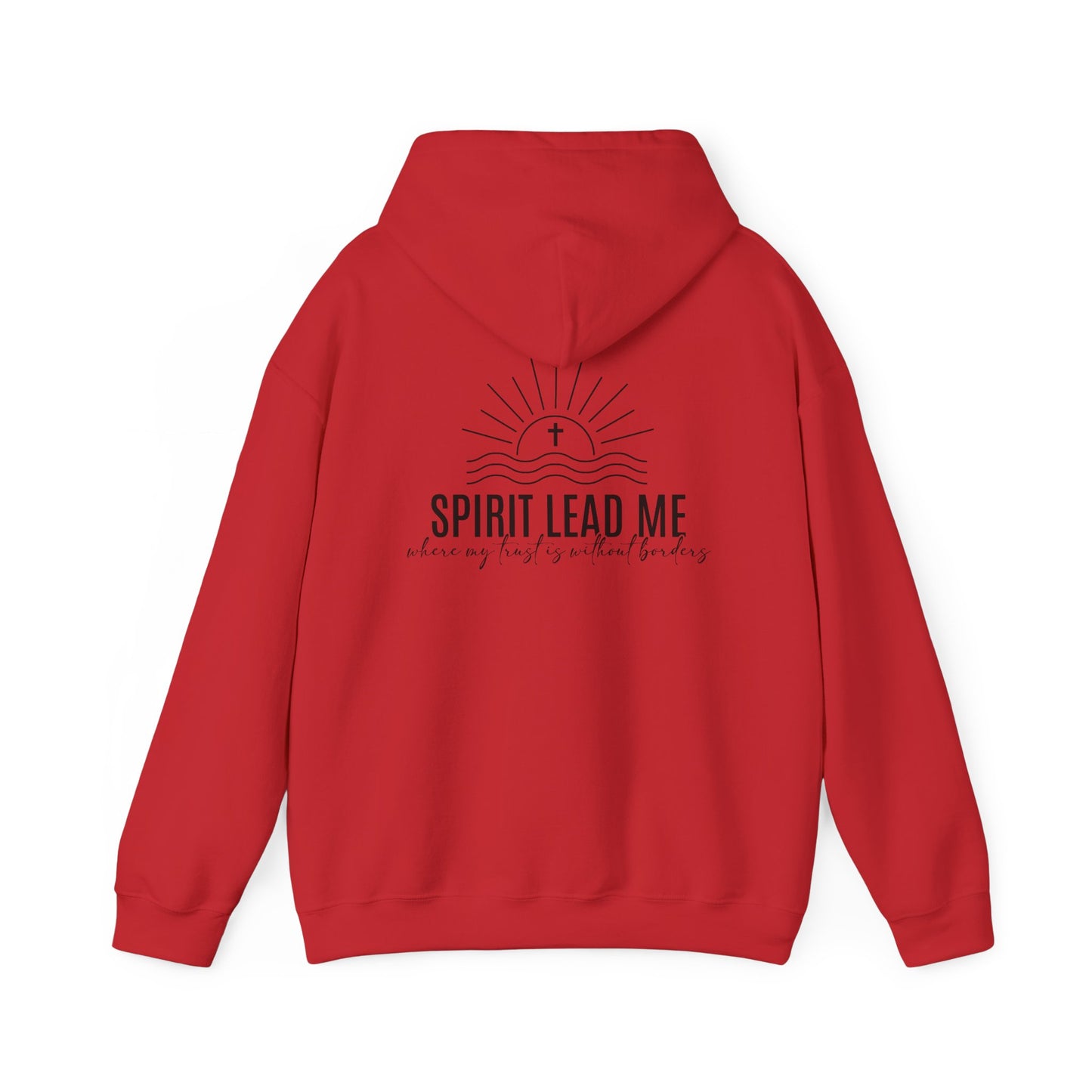 Spirit Lead Me Hooded Sweatshirt