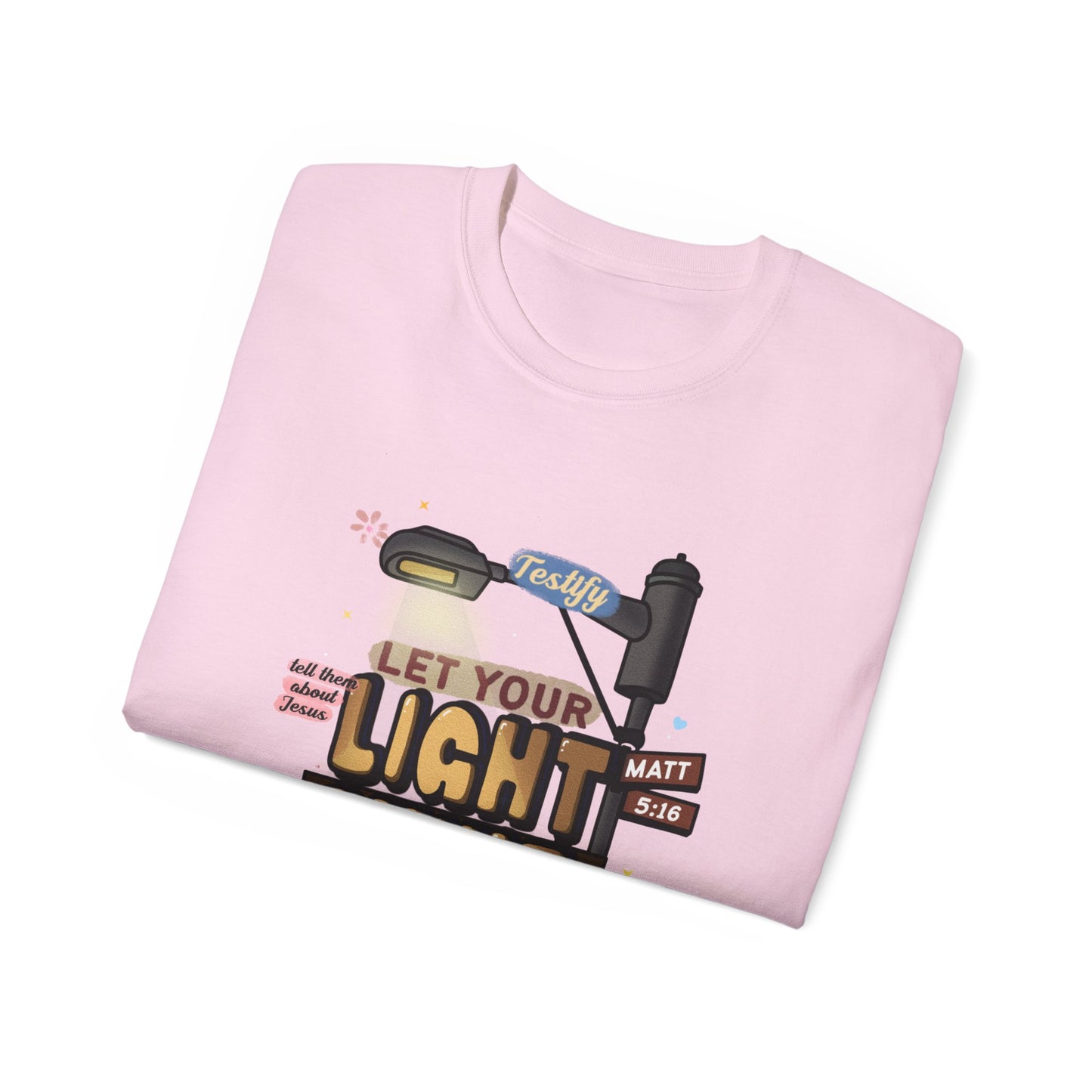 Let Your Light Shine T-Shirt