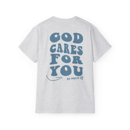 God cares for you T-shirt