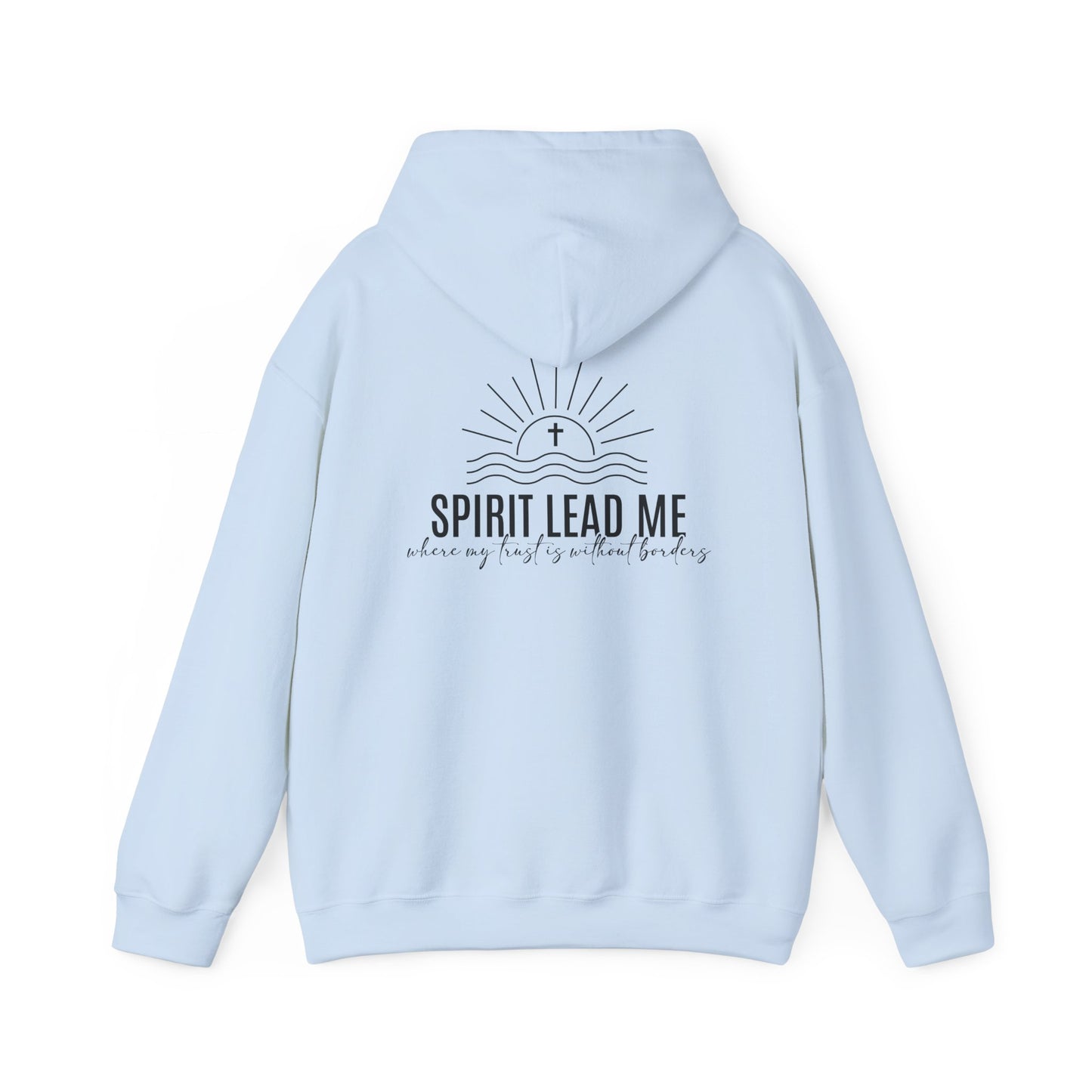 Spirit Lead Me Hooded Sweatshirt