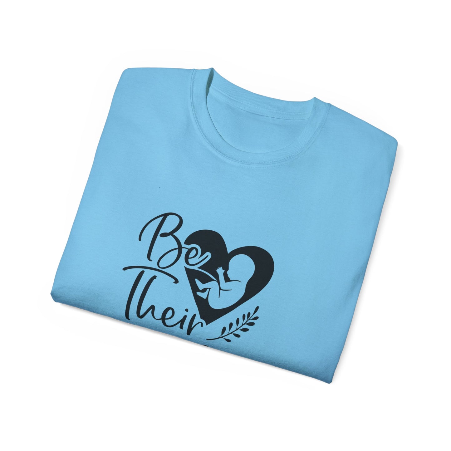 Be Their Voice T-Shirt