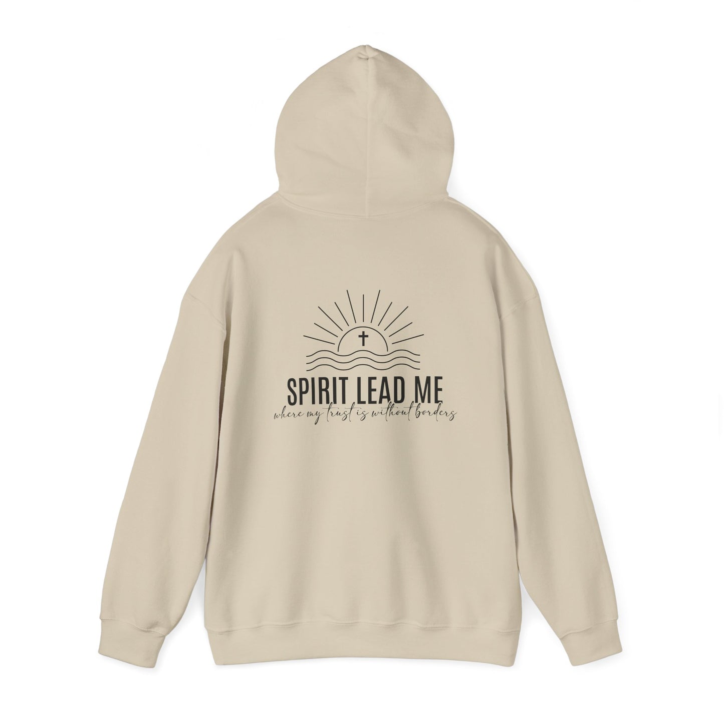 Spirit Lead Me Hooded Sweatshirt