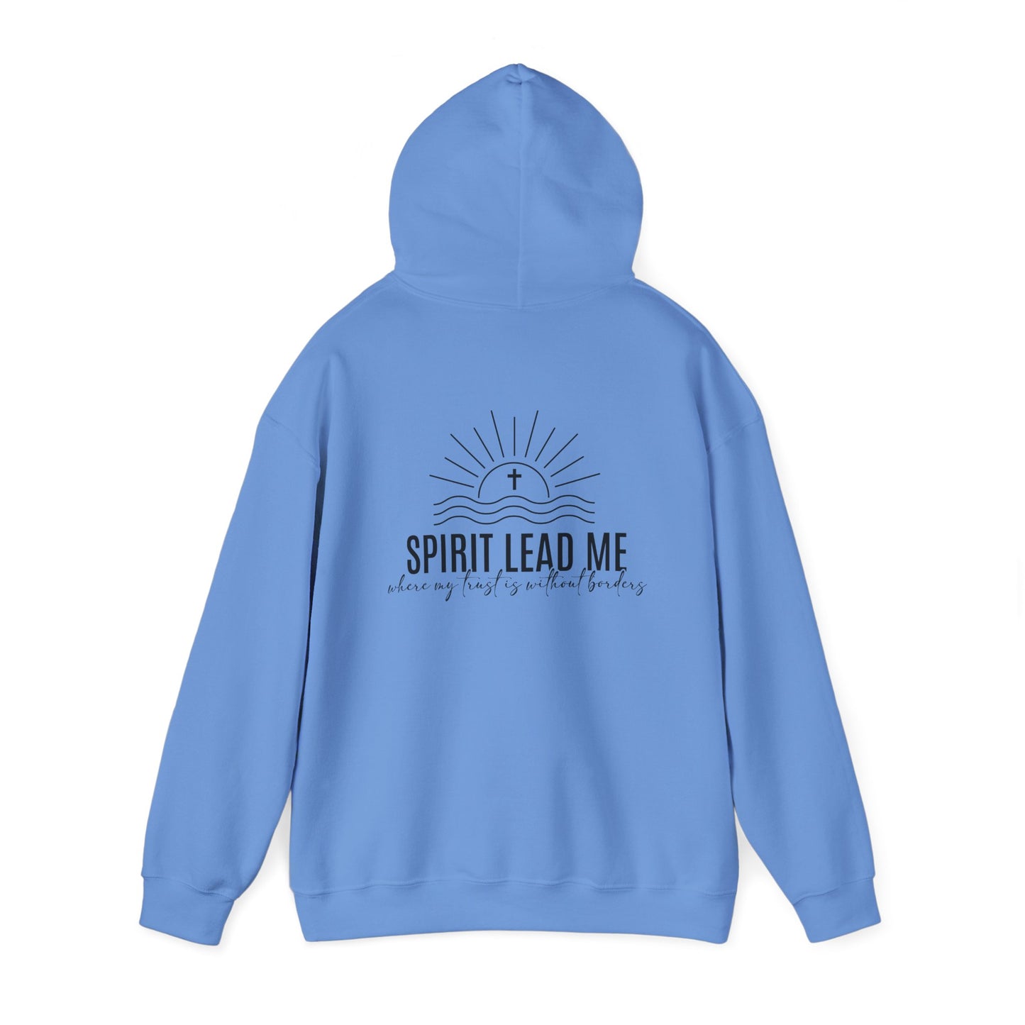 Spirit Lead Me Hooded Sweatshirt