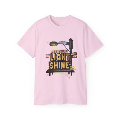 Let Your Light Shine T-Shirt