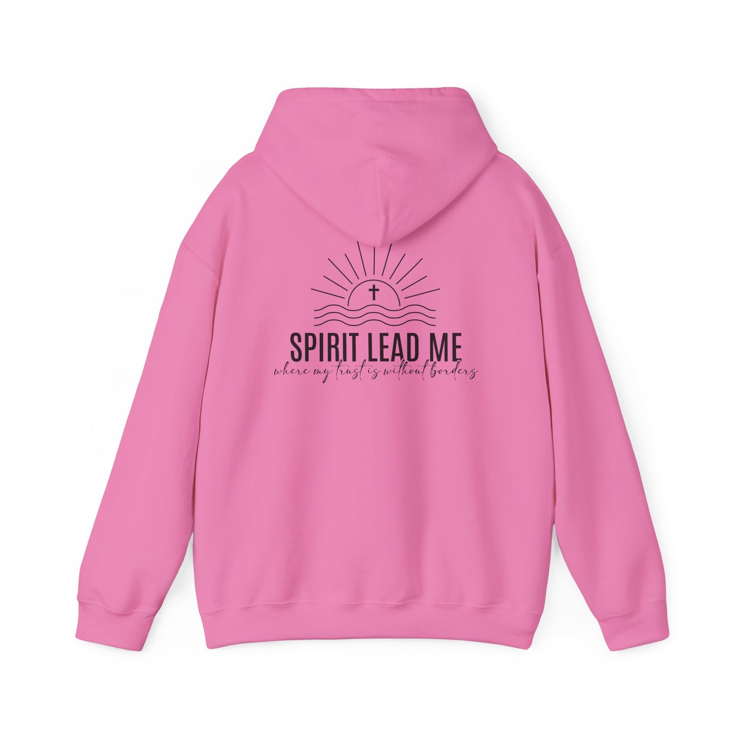 Spirit Lead Me Hooded Sweatshirt