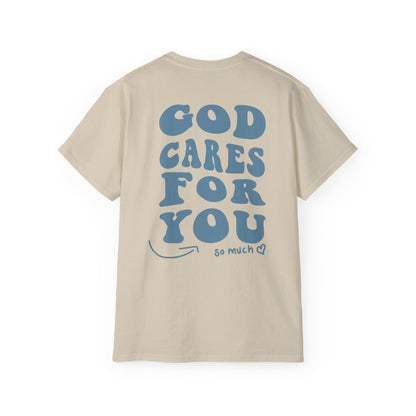 God cares for you T-shirt