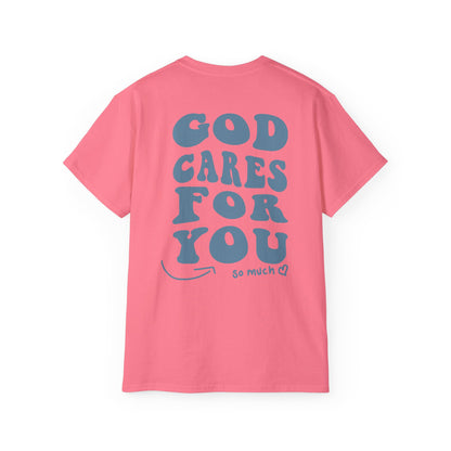 God cares for you T-shirt